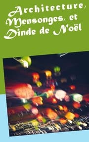 Cover von Architecture, Mensonges, et Dinde de Noël