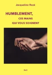 Cover von Humblement, ces mains qui vous soignent