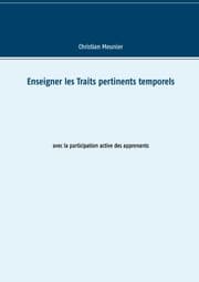 Cover von Enseigner les Traits pertinents temporels