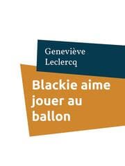Cover von Blackie aime jouer au ballon
