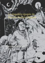 Cover von La singulière épopée de Bastian-Bastien Flippard