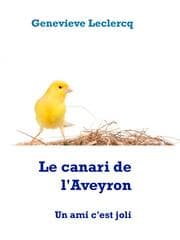 Cover von Le canari de l'Aveyron