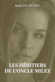 Cover von Les héritiers de l'oncle Milex