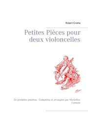 Cover von Petites Pièces pour deux violoncelles
