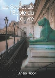 Cover von Le Secret de l'Ecole du Louvre