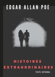 Cover von Histoires extraordinaires (texte intégral)