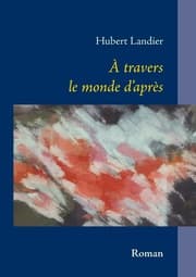 Cover von A travers le monde d'après