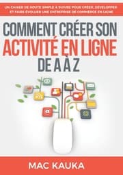 Cover von Comment créer son activité en ligne de A à Z