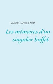 Cover von Les mémoires d'un singulier buffet