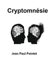 Cover von Cryptomnésie