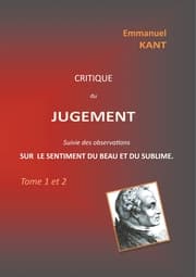 Cover von Critique du jugement suivie des observations sur le sentiment du beau et du sublime