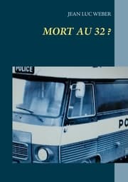 Cover von Mort au 32 ?