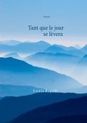Cover von Tant que le jour se lèvera