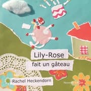 Cover von Lily-Rose fait un gâteau