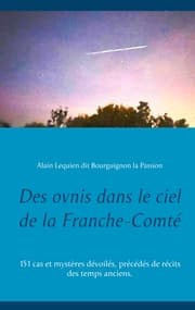 Cover von Des ovnis dans le ciel de la Franche-Comté