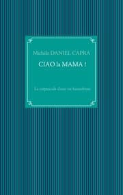 Cover von Ciao la Mama !
