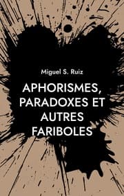 Cover von Aphorismes, paradoxes et autres fariboles