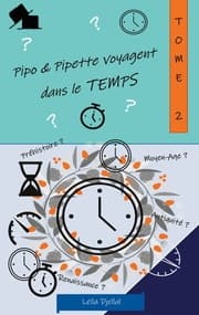 Cover von Pipo et Pipette voyagent dans le temps