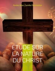Cover von Étude sur la nature du Christ