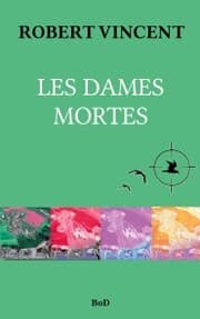 Cover von Les Dames mortes