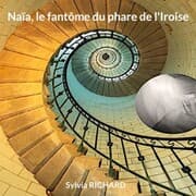 Cover von Naïa, le fantôme du phare de l'Iroise