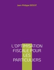 Cover von L'optimisation fiscale pour les particuliers