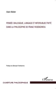 Cover von Pensée dialogique, langage et intersubjectivité dans la philosophie de Franz Rosenzweig
