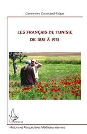 Cover von Les Français de Tunisie de 1881 à 1931