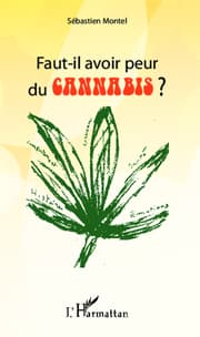 Cover von Faut-il avoir peur du cannabis ?