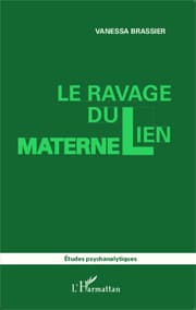 Cover von Le ravage du lien maternel