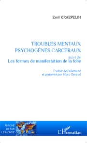 Cover von Troubles mentaux psychogènes carcéraux
