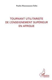 Cover von Tournant utilitariste de l'enseignement supérieur en Afrique