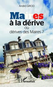 Cover von Maires à la dérive ou dérive des maires ?