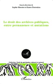Cover von Le droit des archives publiques, entre permanence et mutations