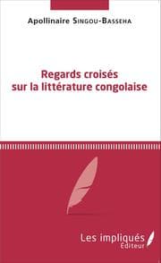 Cover von Regards croisés sur la littérature congolaise