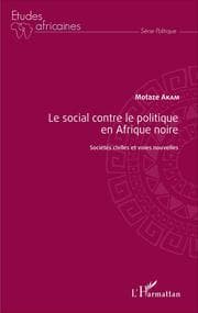 Cover von Le social contre le politique en Afrique noire
