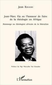Cover von Jean-Marc Ela ou l'honneur de faire de la théologie en Afrique