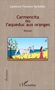 Cover von Carmencita ou l'aqueduc aux oranges
