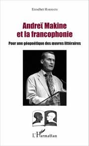 Cover von Andreï Makine et la francophonie