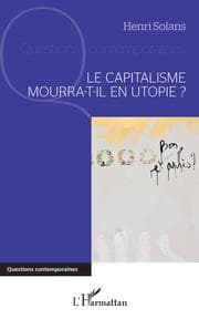 Cover von Le capitalisme mourra-t-il en utopie ?