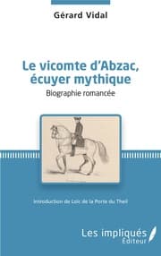 Cover von Le vicomte d'Abzac, écuyer mythique