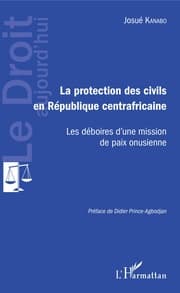 Cover von Protection des civils en République centrafricaine