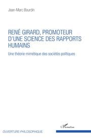 Cover von René Girard, promoteur d'une science des rapports humains