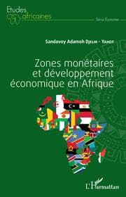 Cover von Zones monétaires et développement économique en Afrique