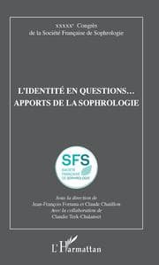 Cover von L'identité en questions... apports de la sophrologie