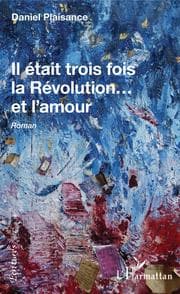 Cover von Il était trois fois la Révolution...et l'amour