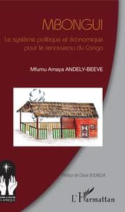 Cover von Mbongui. Le système politique et économique pour le renouveau du Congo