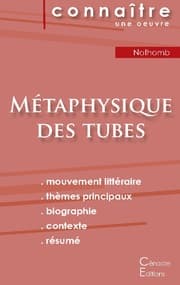 Cover von Fiche de lecture Métaphysique des tubes de Amélie Nothomb (Analyse littéraire de référence et résumé complet)