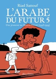 Cover von L'Arabe du futur 5