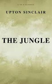 Cover von The Jungle (Best Navigation, Free AudioBook) (A to Z Classics)